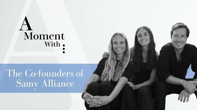 A Moment With: The Co-Founders of Samy Alliance