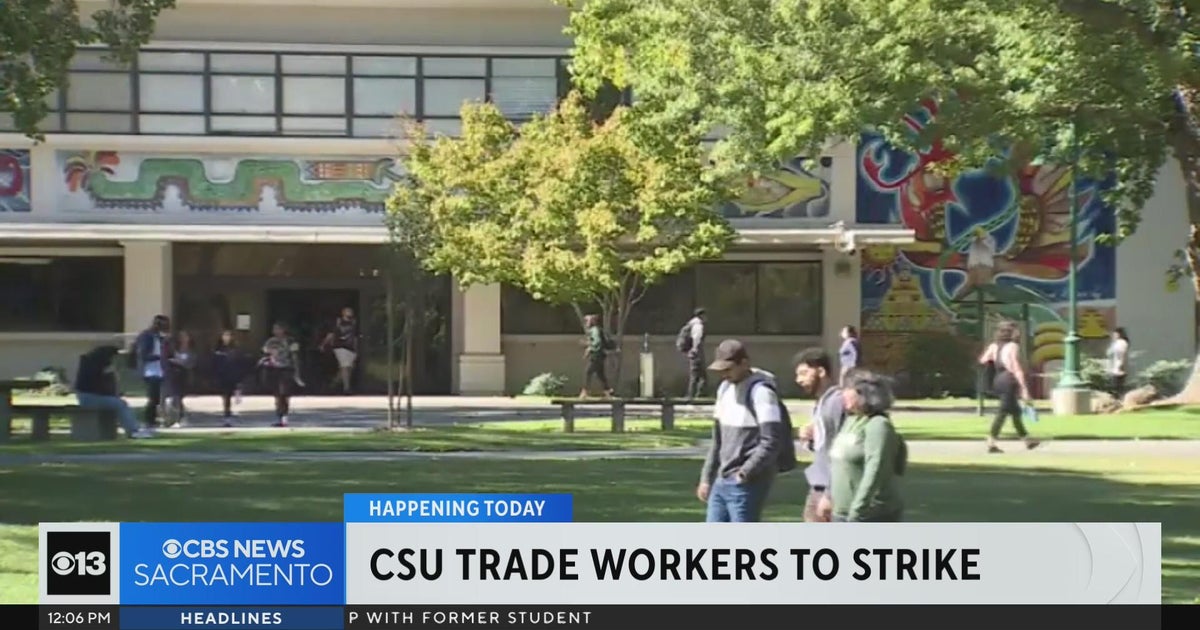 Csu Trade Workers To Strike Cbs Sacramento