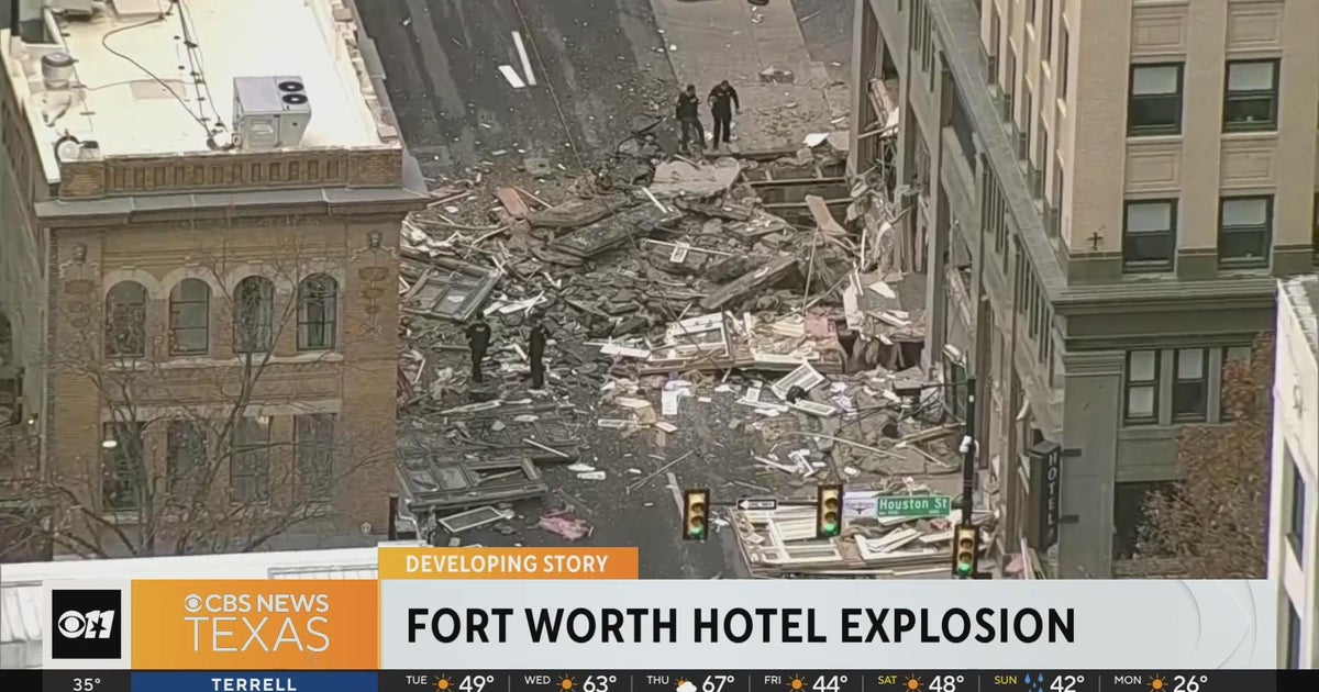 Cleanup continues after explosion in downtown Fort Worth - CBS Texas