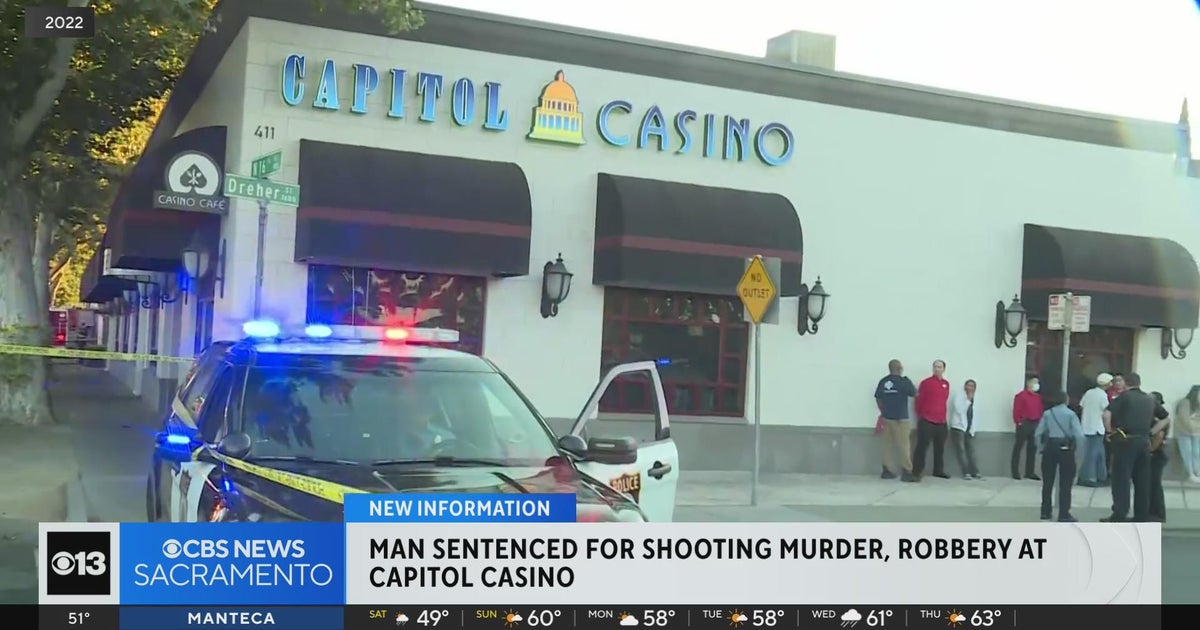 Man sentenced for shooting murder, robbery at Capitol Casino in Sacramento
