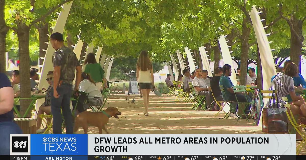 DFW leads all metro areas in population growth - CBS Texas