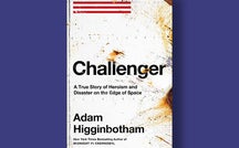 Book excerpt: "Challenger" by Adam Higginbotham 