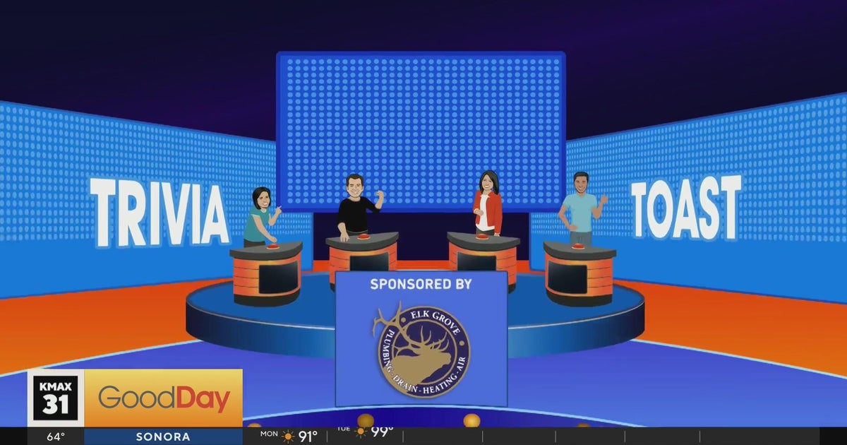 Trivia Toast - Good Day Sacramento