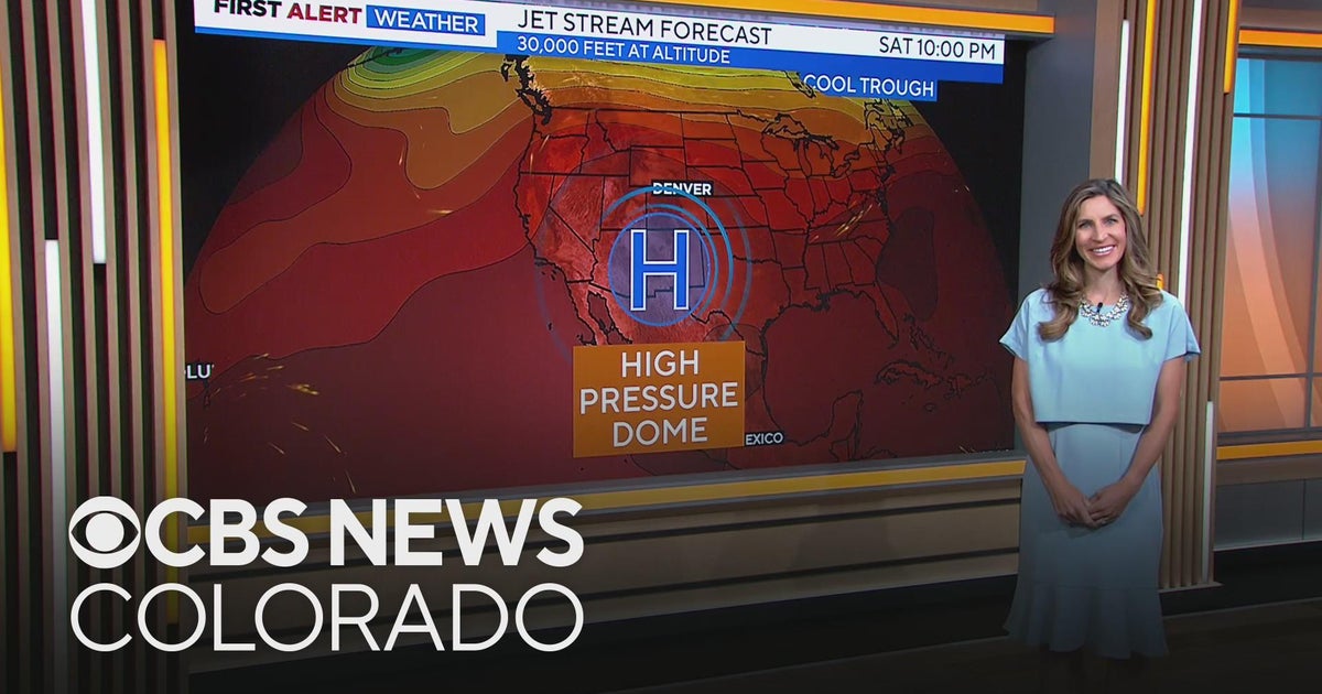 Denver weather: Extreme heat builds in later this week - CBS Colorado