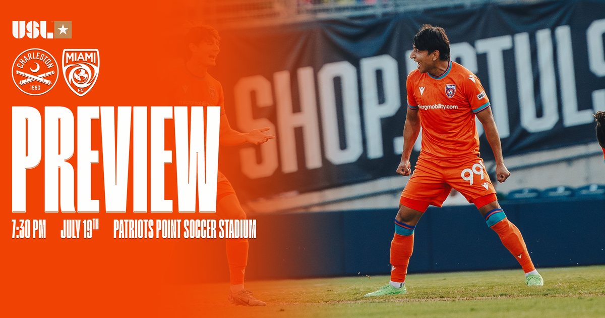Match Preview: Miami FC at Charleston Battery Match Preview: Miami FC at Charleston Battery