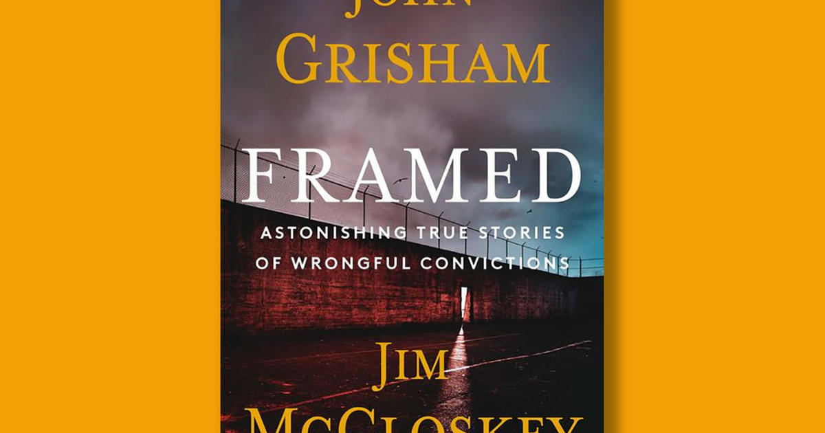 Book excerpt: "Framed" by John Grisham and Jim McCloskey