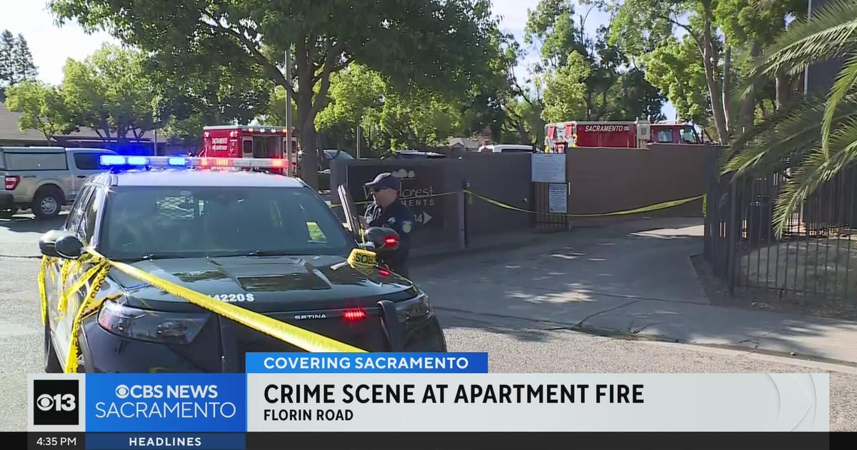 Apartment fire turns into crime scene in south Sacramento - CBS Sacramento