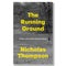 Book excerpt: "The Running Ground" by Nicholas Thompson