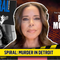 Spiral: Murder in Detroit | Post Mortem