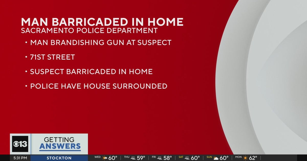 Suspect barricades in 71st Street home in Sacramento, police say - CBS ...