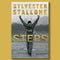 Book excerpt: "The Steps" by Sylvester Stallone
