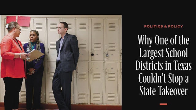 Why one of Texas&rsquo; largest school districts couldn&rsquo;t stop state takeover / Texas Monthly